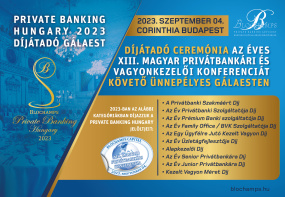 Még elérhetőek az utolsó helyek a Private Banking Hungary szakmai Díjátadóra! 2023.09.04. Corinthia Budapest