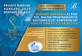 Ünnepeljük meg ismét együtt a vagyonkezelési szakma sikereit: Private Banking Hungary Díjátadó Gálaest 2023.09.04. Corinthia Budapest!