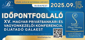 A hazai Private Banking & Wealth Management szereplők legfontosabb találkozója szeptember 15-én –az iparág jövőjét kibontó egyedülálló szakmai fórum! Ne maradjon le, belépők még elérhetők!