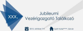 XXX. Vezérigazgató Találkozó 2015.10.08.